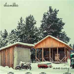 Shambles - Move Away FLAC