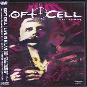 Soft Cell - Live In Milan FLAC