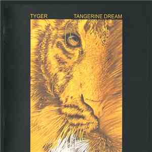 Tangerine Dream - Tyger FLAC