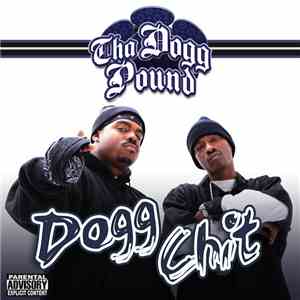 Tha Dogg Pound - Dogg Chit FLAC