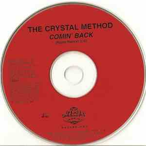 The Crystal Method - Comin' Back FLAC