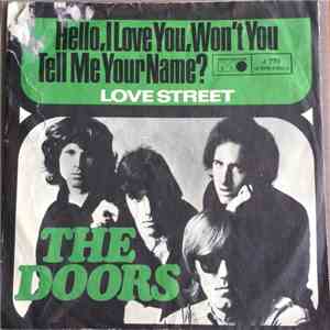 The Doors - Hello, I Love You, Won't You Tell Me Your Name? FLAC