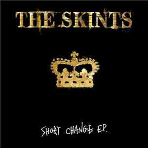 The Skints - Short Change EP FLAC