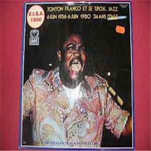 Tonton Franco Et Le T.P.O.K. Jazz - 6 Juin 1956 - 6 Juin 1980 24 Ans D'Age FLAC