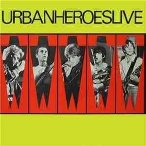 Urban Heroes - Live FLAC