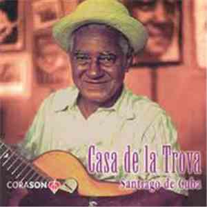 Various - Casa de la Trova. Santiago De Cuba FLAC