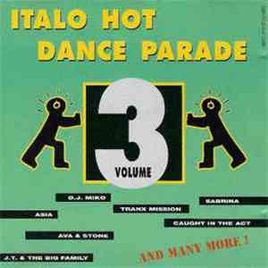 Various - Italo Hot Dance Parade - Volume 3 FLAC