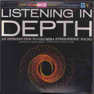 Various - Listening In Depth: An Introduction To Columbia Stereophonic Sound FLAC