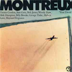 Various - Montreux "First Divide" FLAC