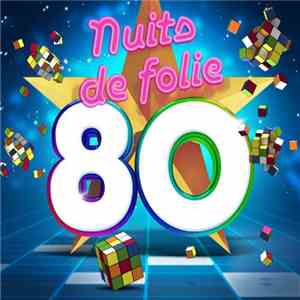 Various - Nuits de Folie Années 80 FLAC