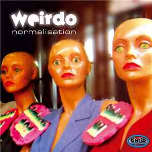 Weirdo - Normalisation FLAC