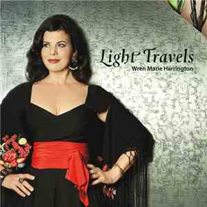 Wren Marie Harrington - Light Travels FLAC