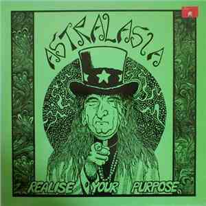 Astralasia - Realise Your Purpose FLAC