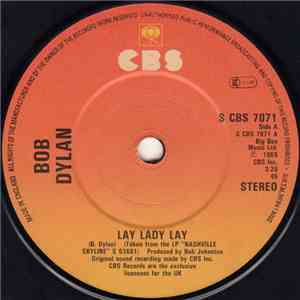 Bob Dylan - Lay Lady Lay / I Threw It All Away FLAC