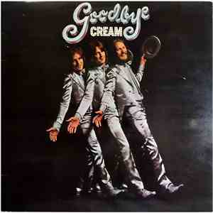 Cream  - Goodbye FLAC