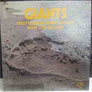 Dizzy Gillespie / Bobby Hackett / Mary Lou Williams / Grady Tate / George Duvivier - Giants FLAC