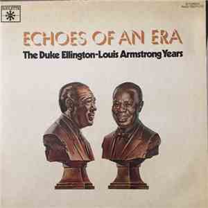 Duke Ellington, Louis Armstrong - The Duke Ellington - Louis Armstrong Years FLAC