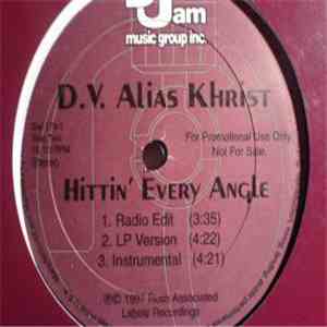 D.V. Alias Khrist - Bassline / Hittin' Every Angle FLAC