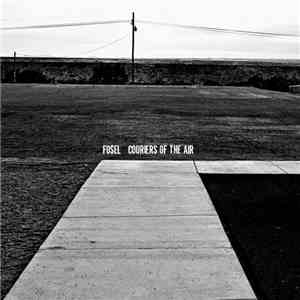 Fosel - Couriers Of The Air FLAC