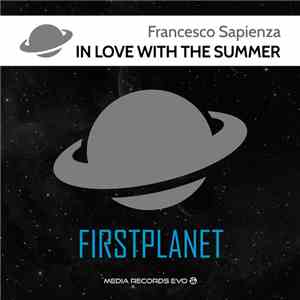 Francesco Sapienza - In Love With The Summer FLAC
