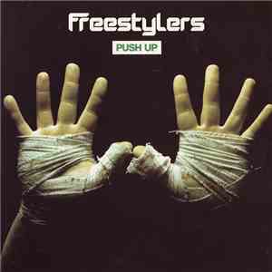 Freestylers - Push Up FLAC