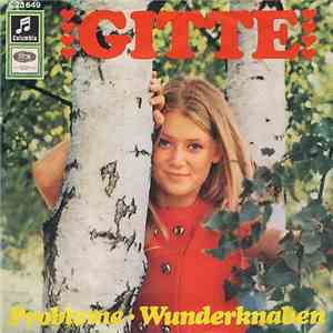 Gitte - Probleme / Wunderknaben FLAC