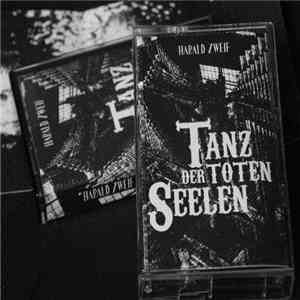 Harald Zweif - Tanz Der Toten Seelen FLAC