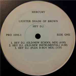 Lighter Shade Of Brown - Hey D.J. FLAC