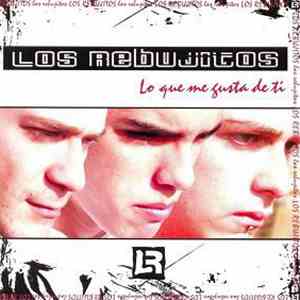 Los Rebujitos - Lo Que Me Gusta De Ti FLAC