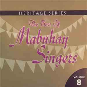 Mabuhay Singers - The Best Of Mabuhay Singers Volume 8 FLAC