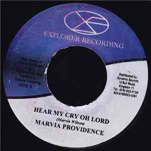 Marvia Providence - Hear My Cry Oh Lord / Stop Your Running Away FLAC