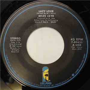 Miles Jaye - Lazy Love FLAC