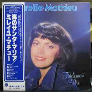 Mireille Mathieu - Fidèlement Votre FLAC