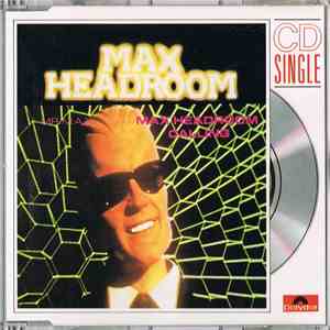 Mr. M.A.X. - Max Headroom Calling FLAC