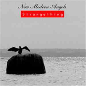 New Modern Angels - Strangething FLAC