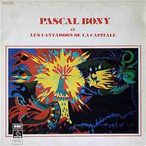 Pascal Bony Et Les Cantadors De La Capitale - Abobogna FLAC