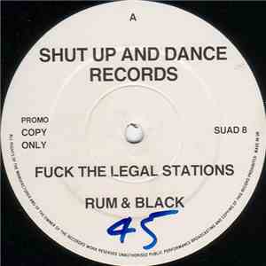 Rum & Black - Fuck The Legal Stations FLAC