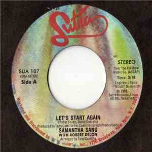 Samantha Sang Featuring Robert Delon - Let's Start Again FLAC