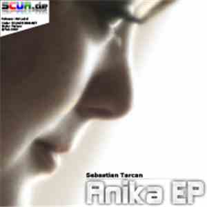 Sebastian Tarcan - Anika EP FLAC