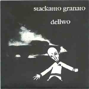 Stackattto Granato / Dellwo - Stackattto Granato / Dellwo FLAC