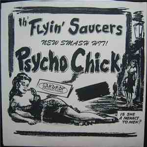 Th' Flyin' Saucers / Gut Piston - Psycho Chick / Mo' Money FLAC