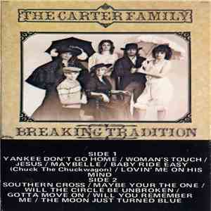 The Carter Family - Breaking Tradition FLAC