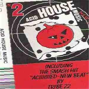 Various - Acid House Music - New Beat Vol. 2 FLAC