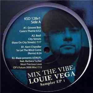 Various - Mix The Vibe: Louie Vega - Sampler EP 1 FLAC