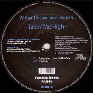 Withard & Juve Pres. Sonera / OverDrive Division - Takin' Me High / Paradise Remixes FLAC