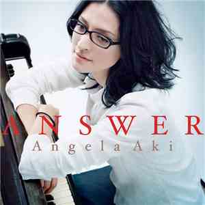 Angela Aki - Answer FLAC