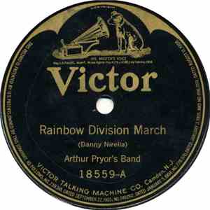 Arthur Pryor's Band / Conway's Band - Rainbow Division March / Spirit Of Independence March FLAC