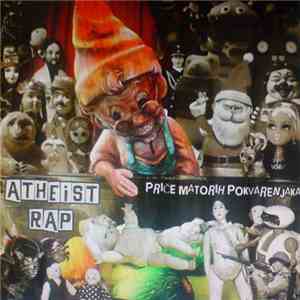 Atheist Rap - Priče Matorih Pokvarenjaka FLAC