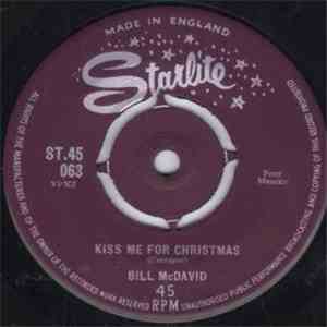 Bill McDavid  - Kiss Me For Christmas FLAC