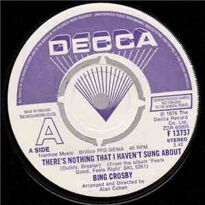 Bing Crosby - There's Nothing That I Haven't Sung About FLAC
